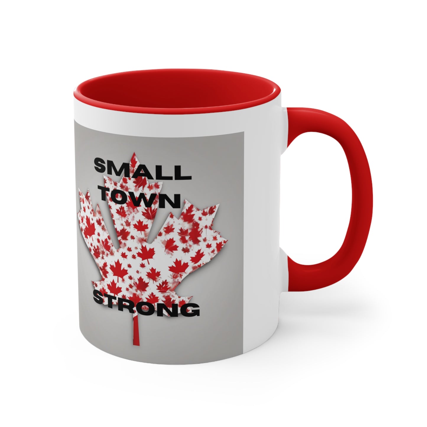 Small Town Strong Canadian version Accent Coffee Mug, 11oz