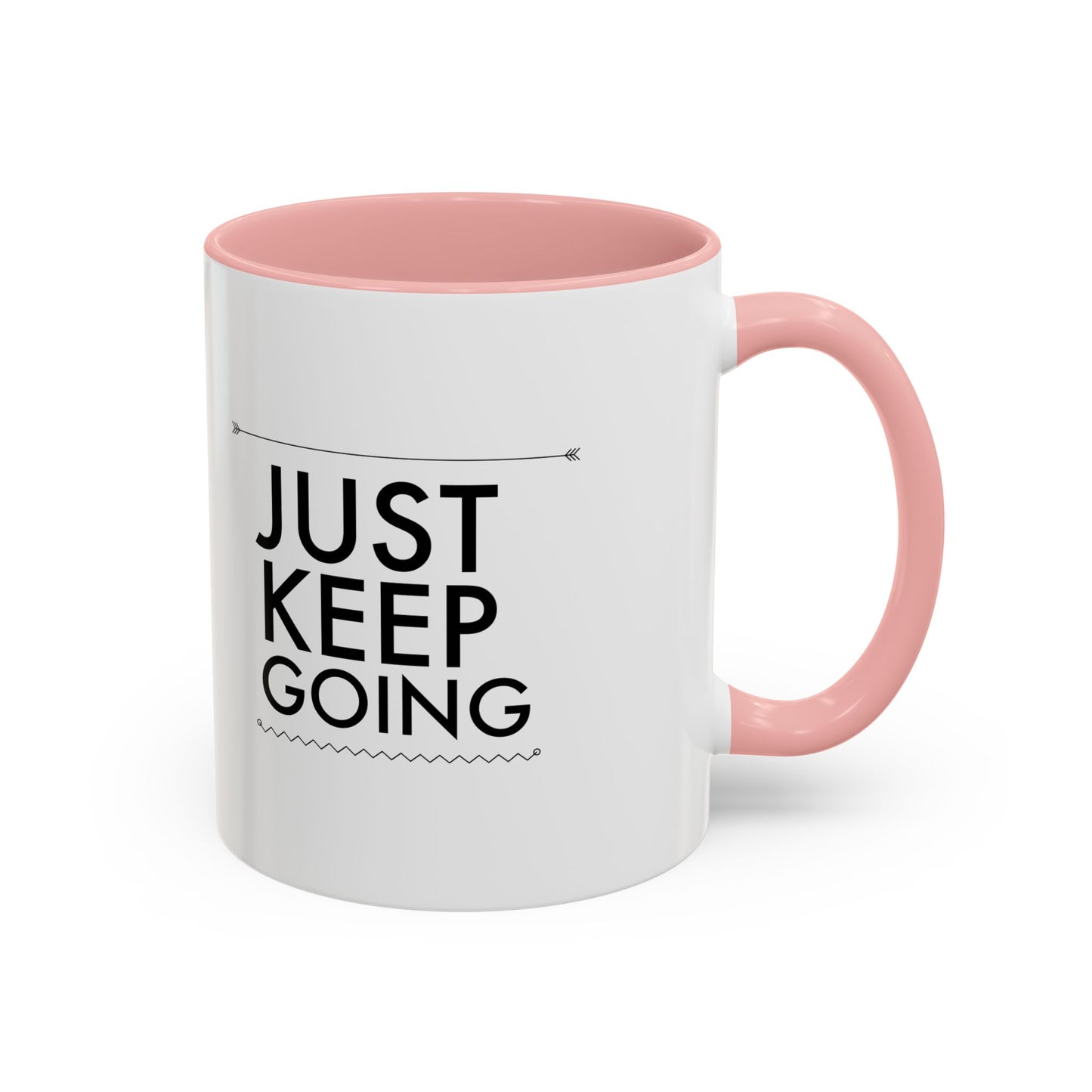 Just Keep Going Accent Coffee Mug, 11oz