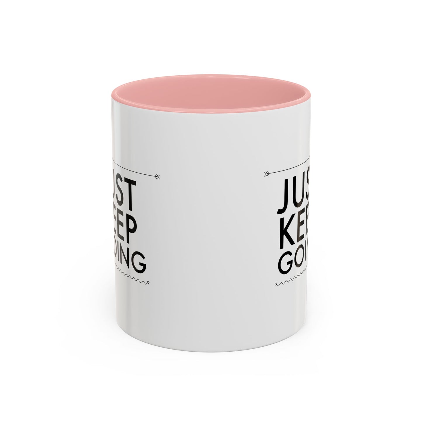 Just Keep Going Accent Coffee Mug, 11oz